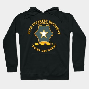 Army - 36th Infantry Regiment DUI - Deeds not words Hoodie